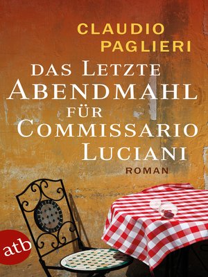 cover image of Das letzte Abendmahl für Commissario Luciani